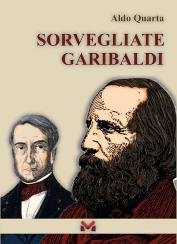 Sorvegliate Garibaldi