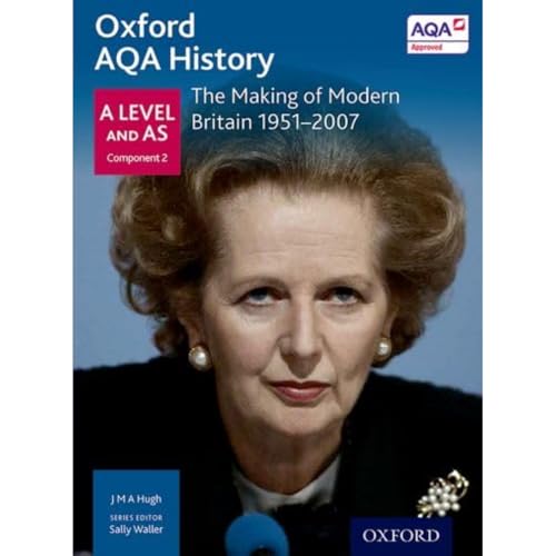 The Making Of Modern Britain 1951-2007