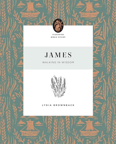 James: Walking In Wisdom
