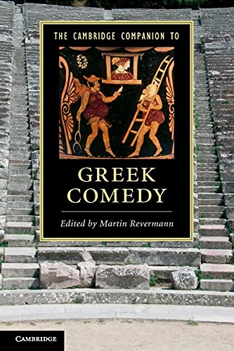 The Cambridge Companion To Greek Comedy