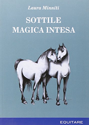 Sottile Magica Intesa