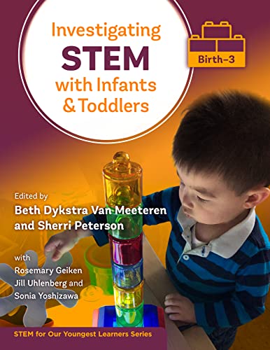Investigating Stem With Infants And Toddlers Birth-3