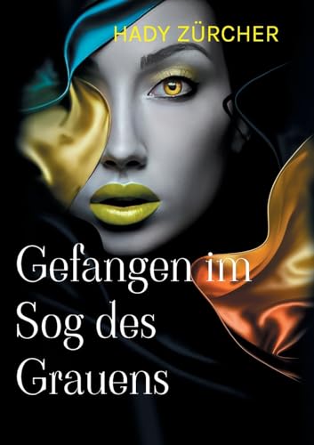 Gefangen Im Sog Des Grauens: Band 3 - Privatdetektiv Rico Monn Ermittelt