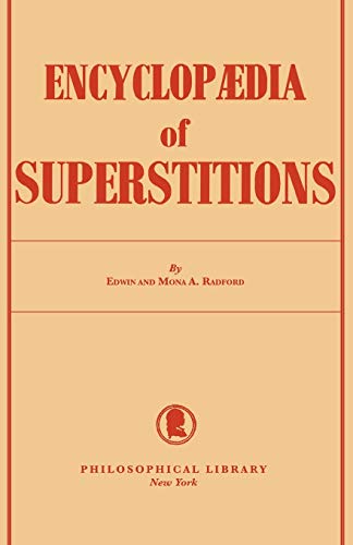 Encyclopedia Of Superstitions