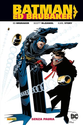 Senza Paura. Batman (Vol. 1)