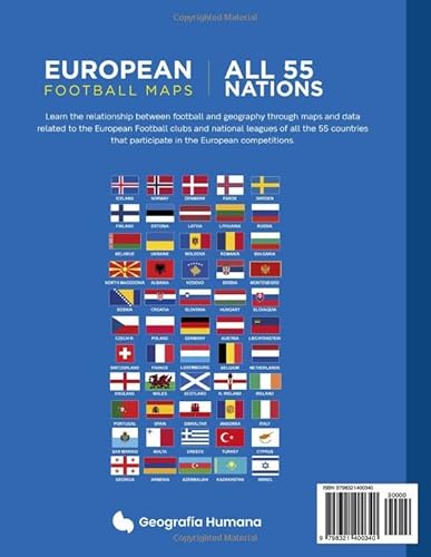 European Football Maps. Mapping Football'S European Frontiers: Learn Map By Map The European National Football Teams, Clubs And Leagues Of 55 Countrie