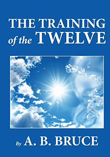 The Training Of The Twelve