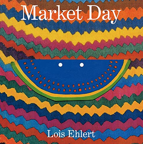 Market Day: A Story Told With Folk Art