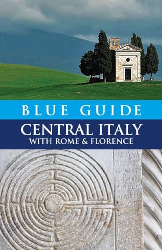 Blue Guide Central Italy With Rome And Florence [Lingua Inglese]