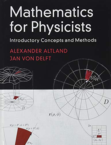 Mathematics For Physicists: Introductory Concepts And Methods