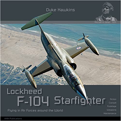 Lockheed F-104 G/J/S/Ama Starfighter: Aircraft In Detail