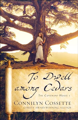 To Dwell Among Cedars: 1