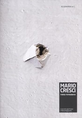 Mario Cresci. Forse Fotografia. Ediz. Illustrata