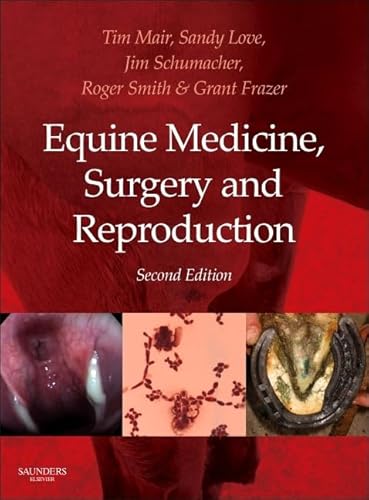 Equine Medicine, Surgery And Reproduction