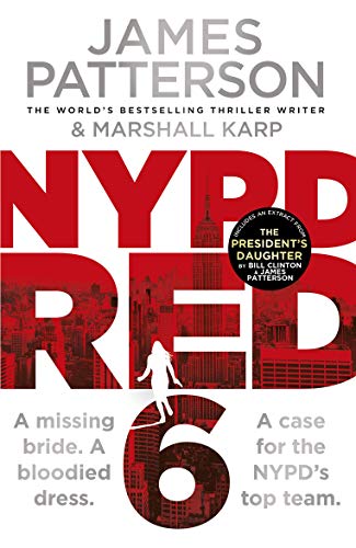 Nypd Red 6: A Missing Bride. A Bloodied Dress. Nypd Red’S Deadliest Case Yet
