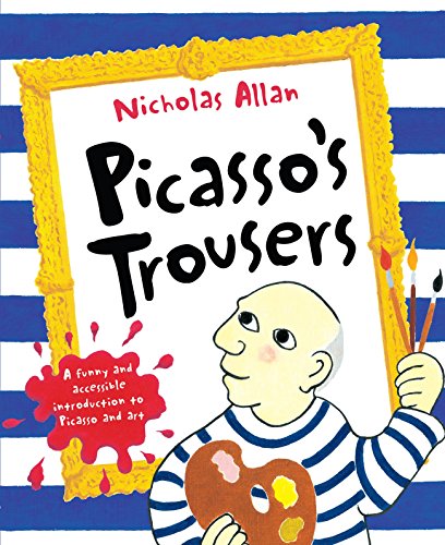 Picasso'S Trousers