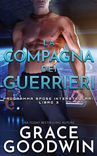 La Compagna Dei Guerrieri: 3