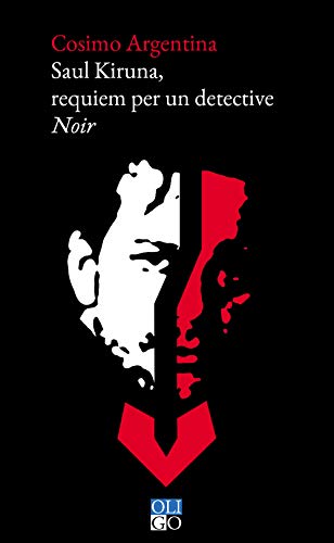 Saul Kiruna, Requiem Per Un Detective