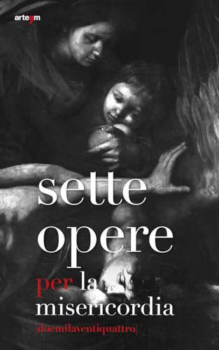 Sette Opere Per La Misericordia