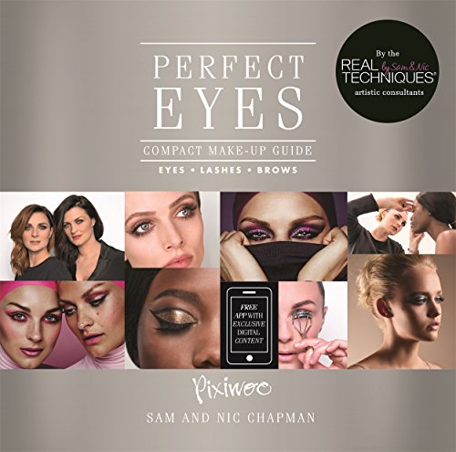 Perfect Eyes: Compact Make-Up Guide: Eyes - Lashes - Brows: Compact Make-Up Guide For Eyes, Lashes And Brows