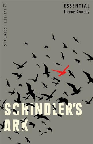Schindler'S Ark: Hachette Essentials