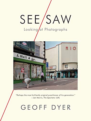 See / Saw: Looking At Photographs