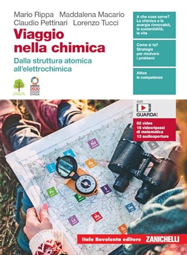 Viaggio Nella Chimica. Dalla Struttura Atomica All'Elettrochimica. Per Le Scuole Superiori. Con Contenuto Digitale Per Download