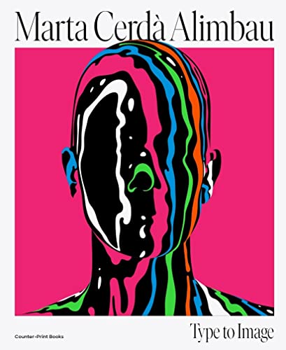 Marta Cerdà: Type To Image
