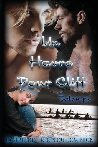Un Havre Pour Cliff: Tome 3