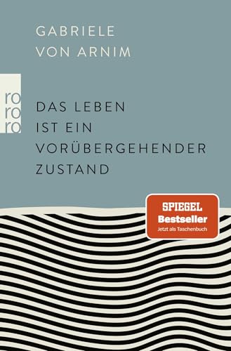 Das Leben Ist Ein Vorübergehender Zustand