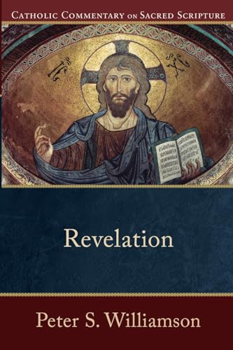 Revelation (Catholic Commentary On Sacred Scripture)