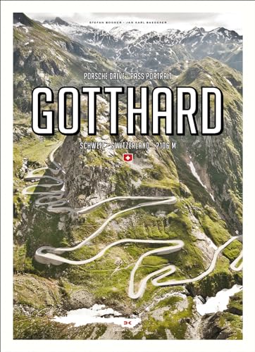 Porsche Drive - Pass Portrait - Gotthard: Schweiz - Switzerland - 2018 M