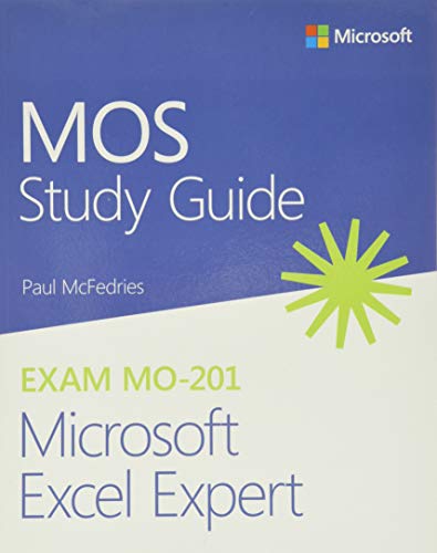 Mos Study Guide For Microsoft Excel Expert Exam Mo-201