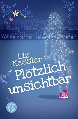 Plötzlich Unsichtbar