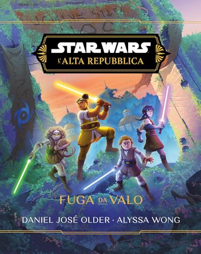 Fuga Da Valo. L'Alta Repubblica. Star Wars