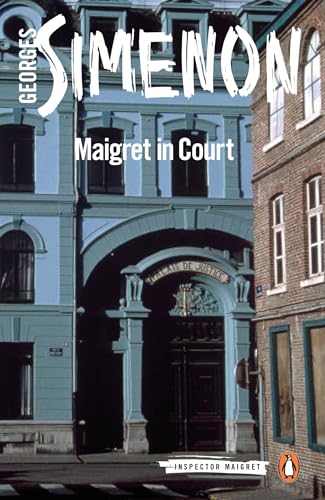 Maigret In Court: Inspector Maigret #55