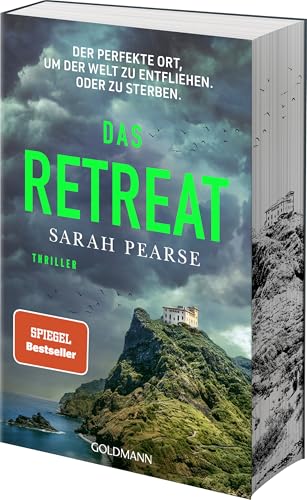 Das Retreat: Thriller. - Mit Farbigem Buchschnitt In Limitierter Auflage. - Von Der Autorin Des Bestsellers 'Das Sanatorium': 2