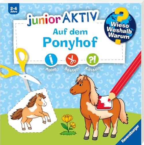Wieso? Weshalb? Warum? Junior Aktiv: Auf Dem Ponyhof