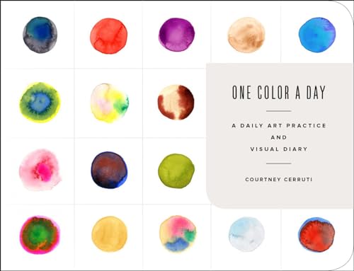 One Color A Day Sketchbook: A Daily Art Practice And Visual Diary