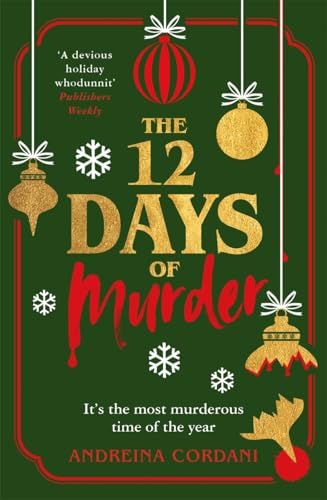 The Twelve Days Of Murder: The Perfect Festive Whodunnit To Gift This Christmas