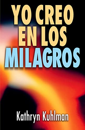 Yo Creo En Los Milagros