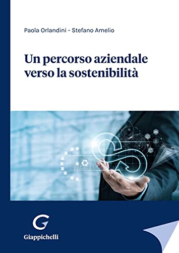 Un Percorso Aziendale Verso La Sostenibilità