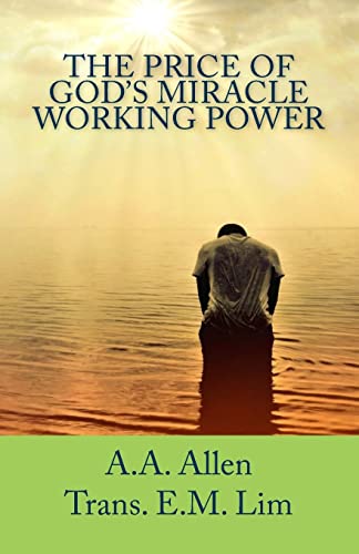 The Price Of God'S Miracle Working Power