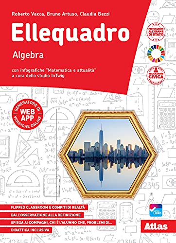 Ellequadro. Geometria E Algebra. Per La Scuola Media. Con E-Book. Con Espansione Online (Vol. 3)