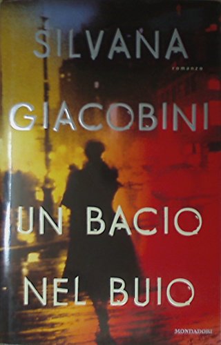 Un Bacio Nel Buio