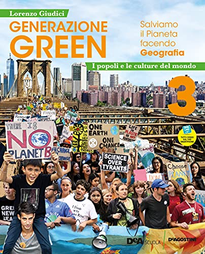 Generazione Green. Con Atlante 3. Laboratori Verso L'Esame. Per La Scuola Media. Con E-Book. Con Espansione Online. Popoli E Culture Del Mondo (Vol. 3