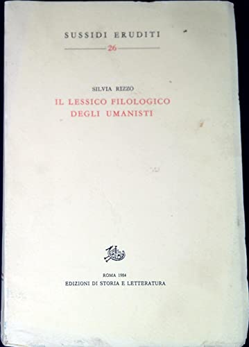 Il Lessico Filologico Degli Umanisti