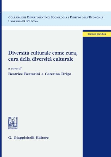 Diversità Culturale Come Cura, Cura Della Diversità Culturale