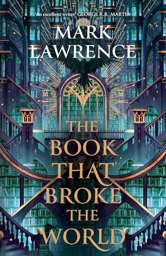 The Book That Broke The World: We Fight For The People We Love. We Fight For The Ideas We Want To Be True.: Book 2