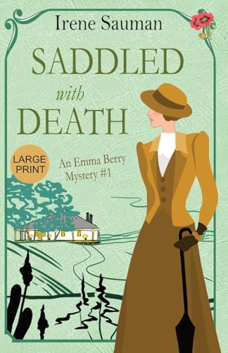 Saddled With Death: An Historical Cozy Mystery: 1